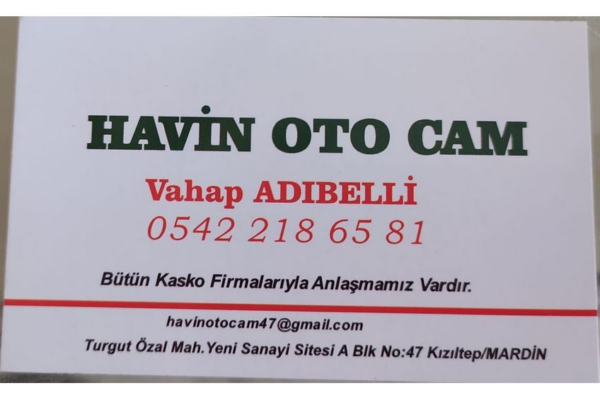 HAVİN OTO CAM – 0542 218 65 81 – KIZILTEPE – MARDİN