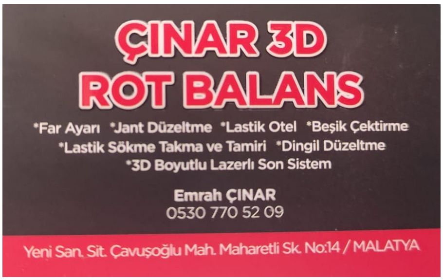 Çınar 3D Rotbalans 0530 770 52 09 Malatya